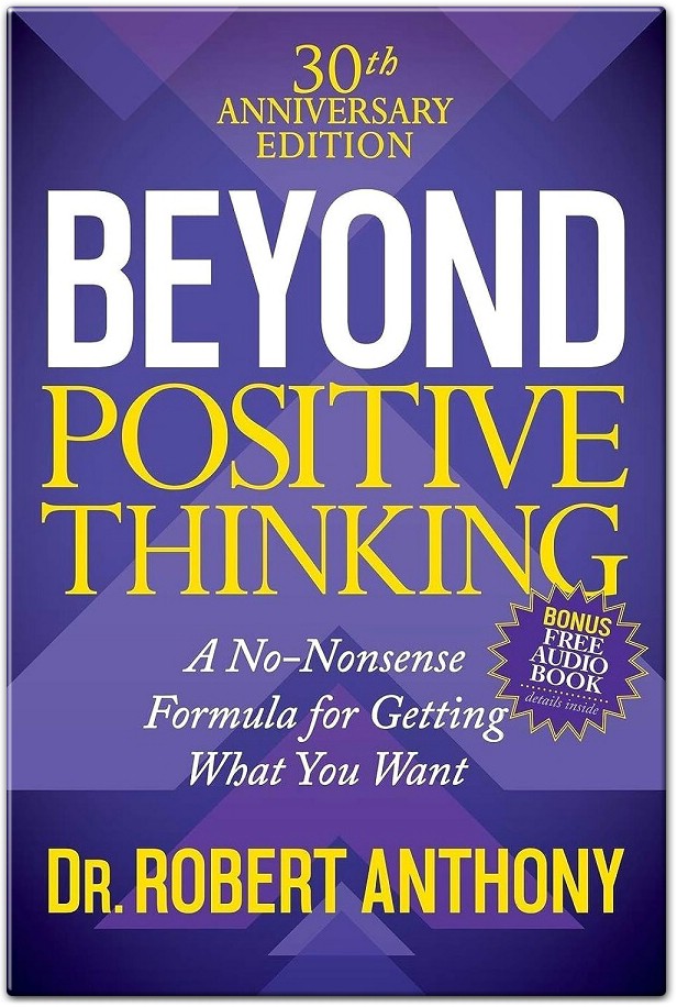 Beyond Positive Thinking Summary