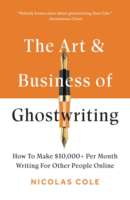The Art & Business of Ghostwriting Summary