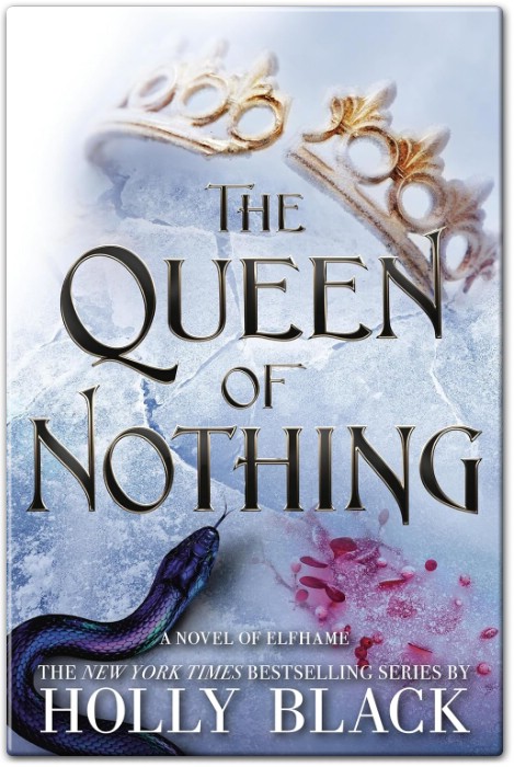 The Queen of Nothing Summary