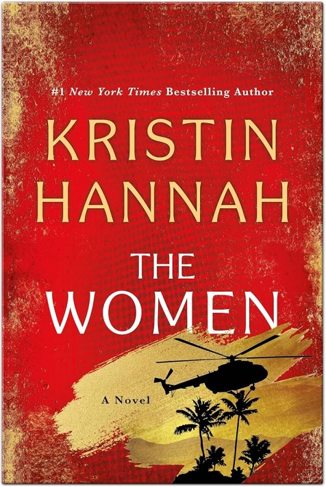 The Women by Kristin Hannah Summary