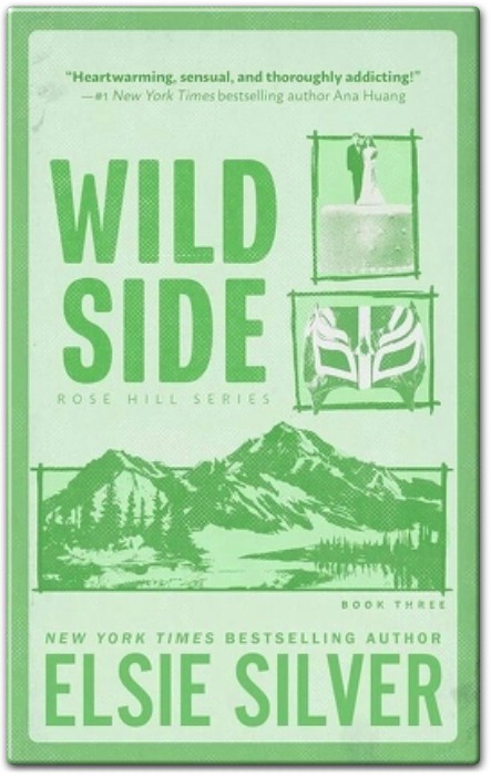 Wild Side Rose Hill 3 Summary