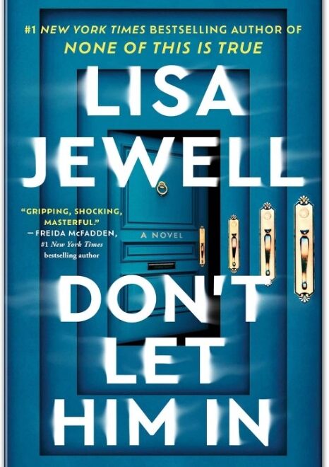 Don’t Let Him In Summary, Book Review