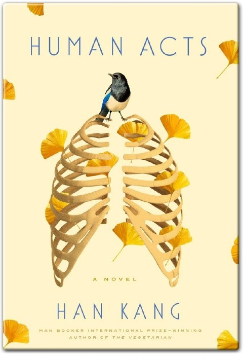 Human Acts Summary, Book Review & Analysis