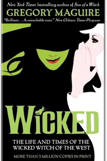 Wicked Summary, Book Review & Full Analysis Wicked Summary, Book Review & Full Analysis